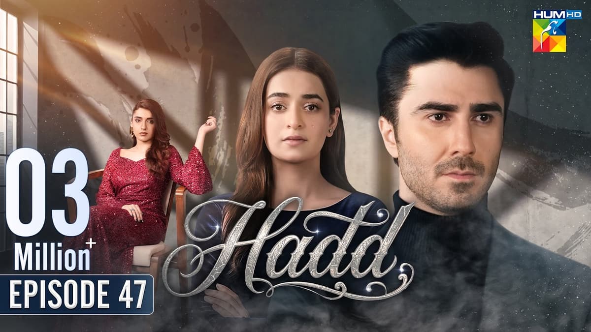 Hadd - Episode 47 [Eng Sub] - 9th May 2026 [ Nabeel Zuberi, Minsa Malik & Arsalan Asad ] HUM TV