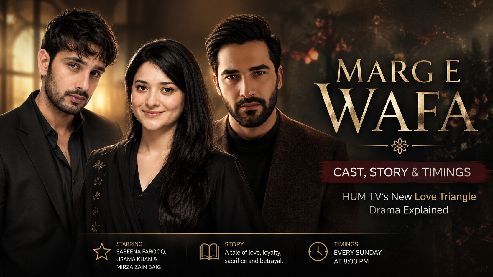 Marg E Wafa drama poster featuring Sabeena Farooq, Usama Khan and Mirza Zain Baig